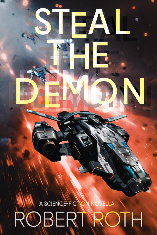 Cover for Steal the Demon by Robert Roth